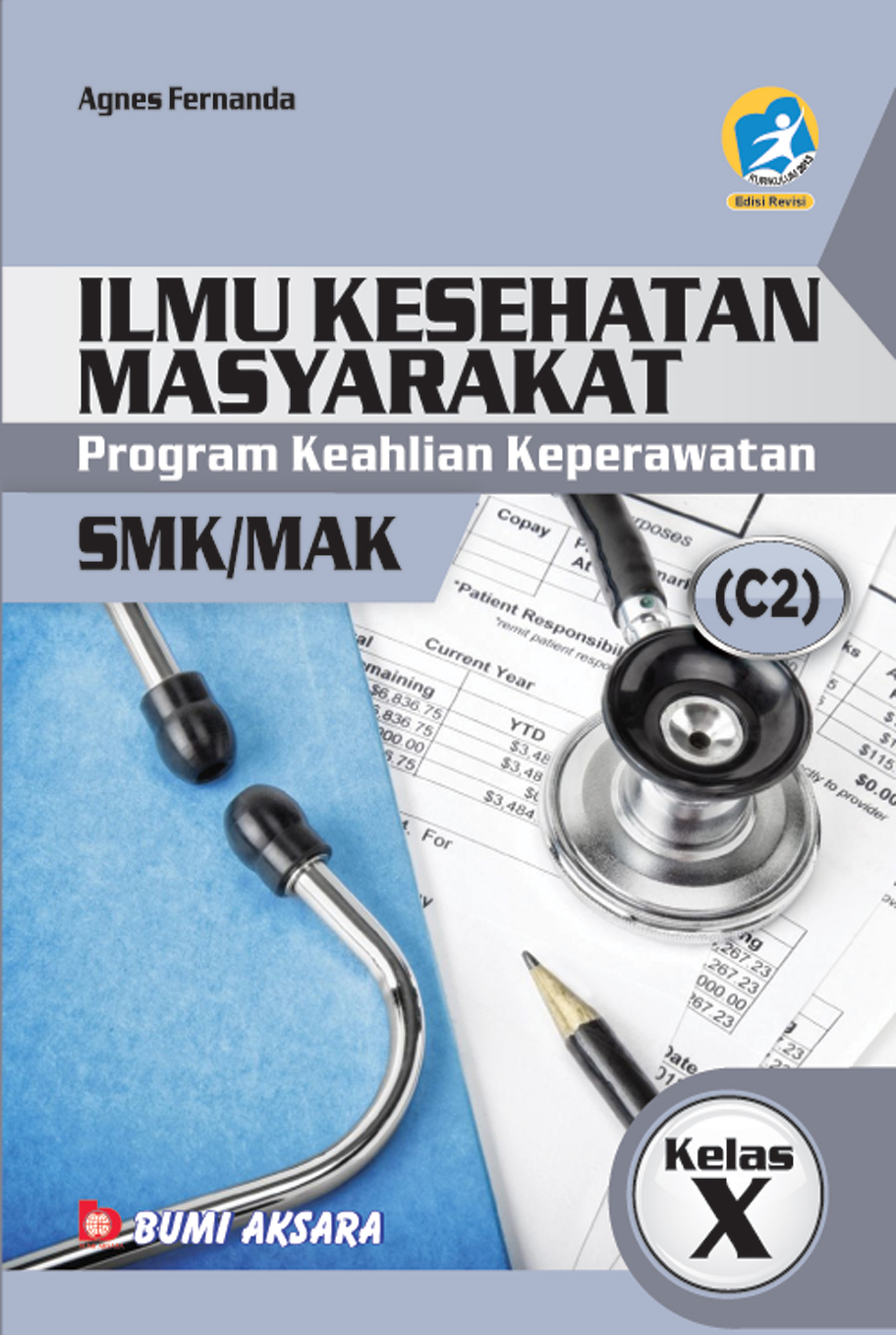 Ilmu Kesehatan Masyarakat Kelas X SMK-C2 [K13-Rev]
